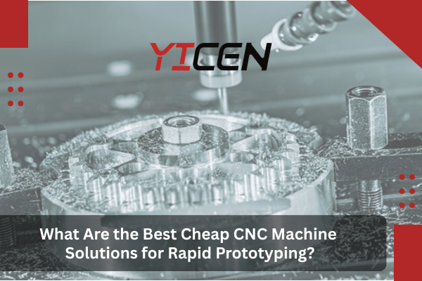 cheap CNC machine